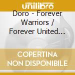 Doro - Forever Warriors / Forever United (6 Cd)