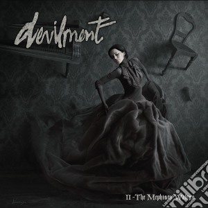 Devilment - II - The Mephisto Waltzes cd musicale di Devilment