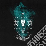 While She Sleeps - You Are We