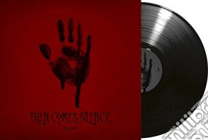 (LP Vinile) Then Comes Silence - Blood lp vinile di Then comes silence