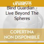 Blind Guardian - Live Beyond The Spheres cd