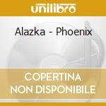 Alazka - Phoenix cd