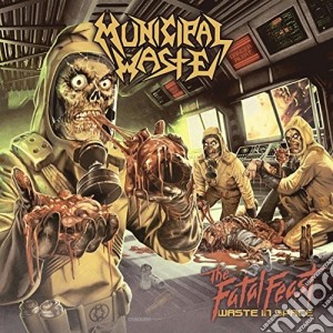 (LP Vinile) Municipal Waste - The Fatal Feast (Ltd)  lp vinile di Municipal Waste