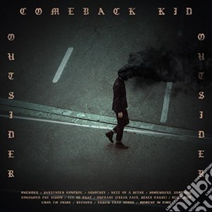 (LP Vinile) Comeback Kid - Outsider lp vinile di Kid Comeback