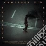 (LP Vinile) Comeback Kid - Outsider vinile