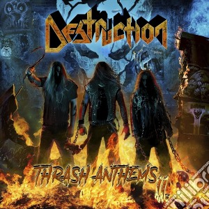 Destruction - Thrash Anthems Ii cd musicale di Destruction