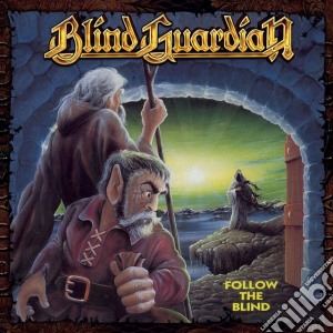 Blind Guardian - Follow The Blind cd musicale di Blind Guardian