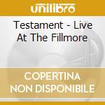 Testament - Live At The Fillmore cd