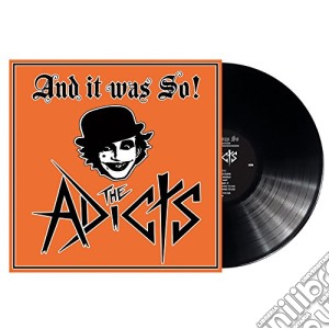 (LP Vinile) Adicts (The) - And It Was So! lp vinile di The Adicts