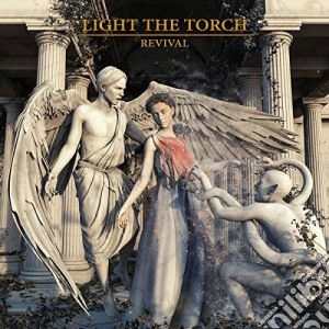 Light The Torch - Revival cd musicale di Light The Torch