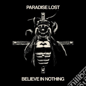 (LP Vinile) Paradise Lost - Believe In Nothing (Remixed) lp vinile di Paradise Lost