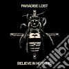Paradise Lost - Believe In Nothing cd