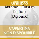 Anthrax - Cursum Perficio (Digipack) cd