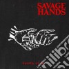 Savage Hands - Barely Alive cd