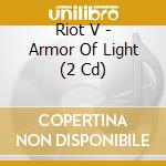 Riot V - Armor Of Light (2 Cd) cd
