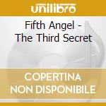 Fifth Angel - The Third Secret cd