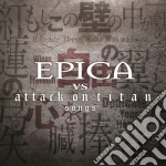 Epica - Epica Vs. Attack On Titan Songs cd