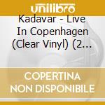 Kadavar - Live In Copenhagen (Clear Vinyl) (2 Lp) cd