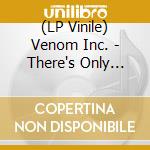 (LP Vinile) Venom Inc. - There's Only Black (Transparent Vinyl) (2 Lp) vinile