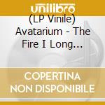 (LP Vinile) Avatarium - The Fire I Long For (Lp/White Vinyl) vinile