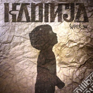 Kadinja - Super 90' cd musicale di Kadinja
