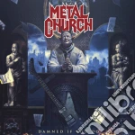 Metal Church - Damned If You Do (2 Cd) cd