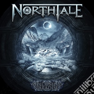 (LP Vinile) Northtale - Welcome To Paradise lp vinile