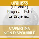 (LP Vinile) Brujeria - Esto Es Brujeria (Orange/Red Split Vinyl) vinile