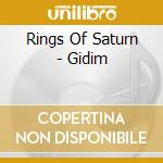 Rings Of Saturn - Gidim cd musicale