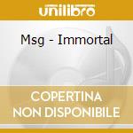 Msg - Immortal cd