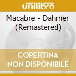Macabre - Dahmer (Remastered) cd
