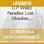 (LP Vinile) Paradise Lost - Obsidian (Black/Red Vinyl, Indie-Retail Exclusive) vinile