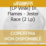 (LP Vinile) In Flames - Jester Race (2 Lp) vinile