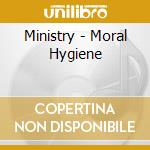 Ministry - Moral Hygiene cd
