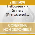 Helloween - 7 Sinners (Remastered 2020) cd