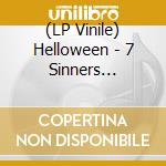 (LP Vinile) Helloween - 7 Sinners (Remastered 2020) (2 Lp) vinile