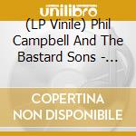 (LP Vinile) Phil Campbell And The Bastard Sons - We'Re The Bastards (2 Lp) vinile