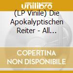 (LP Vinile) Die Apokalyptischen Reiter - All You Need Is Love - Xx Anniv Ed. Black Vinyl vinile