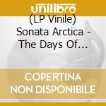 (LP Vinile) Sonata Arctica - The Days Of Grays Black Vinyl vinile