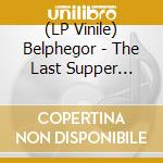 (LP Vinile) Belphegor - The Last Supper (Ltd.Lp/Red Vinyl/Remastered2021) vinile