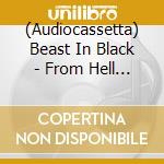 (Audiocassetta) Beast In Black - From Hell With Love (Green) cd