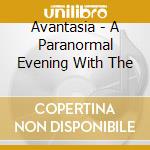 Avantasia - A Paranormal Evening With The cd
