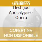 Fleshgod Apocalypse - Opera cd