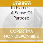 In Flames - A Sense Of Purpose cd