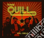 Quill (The) - Full Circle cd