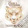 (LP Vinile) Quill (The) - Tiger Blood cd