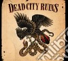 Dead City Ruins - Dead City Ruins cd