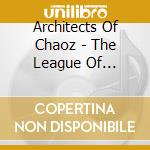 Architects Of Chaoz - The League Of Shadows cd