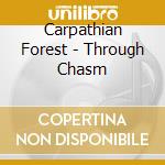 Carpathian Forest - Through Chasm cd