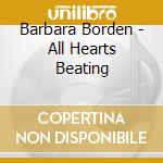 Barbara Borden - All Hearts Beating cd